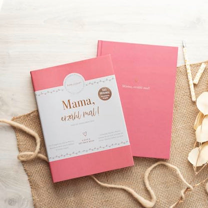 Mama, erzähl mal! (Elma van Vliet): Weil du besonders bist - Ein persönliches Geschenk für Mütter